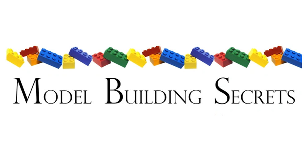 Model Building Secrets
